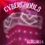 cyberghoul$