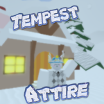 ｡ ･ : * : " Tempest Attire ｡ ･ : * : "