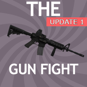 [Kills and Deaths] The Gun Fight!