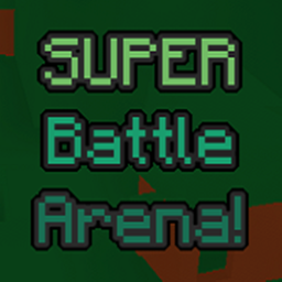 Super Battle Arena!