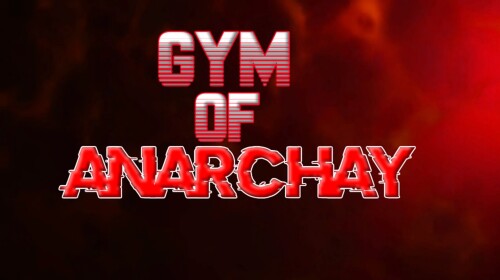 Gym of Anarchay