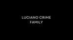 Lucīano Crime Family