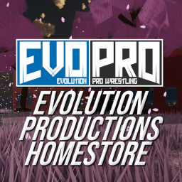 EVOLUTION Productions | Home Store