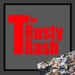 Trusty Trash Crew