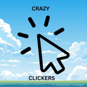 CRAZY CLICKERS ( BETA )