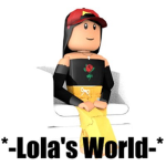 *-Lola's World-*