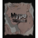 | The Hype Squad |