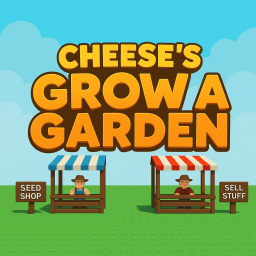 cheese's grow a garden