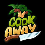 Cook Away! 🔥