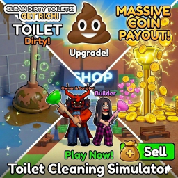 [QUASAR TIER] Toilet Cleaning Simulator