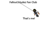 Fallout3dudez Fan Club