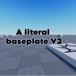 A literal baseplate V2.