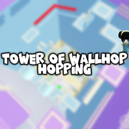 Tower Of Wall Hopping