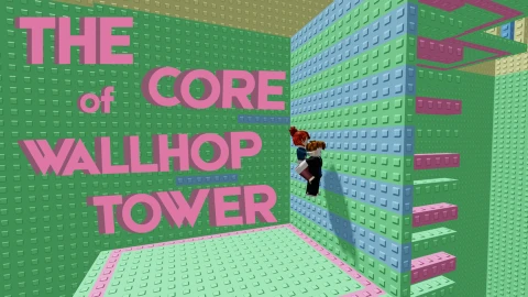 The Core of Wallhop Tower scripts