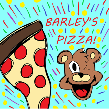 [ BIRTHDAY ] Barley's Pizza