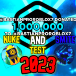 Pls Donate Nuke And Smite Test Z