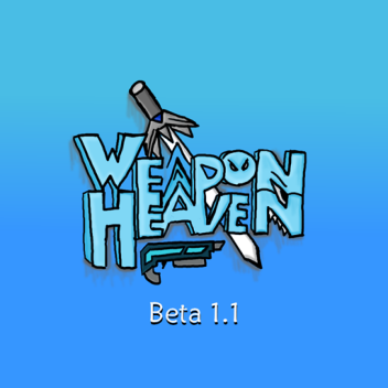 (Moving) Weapon Heaven