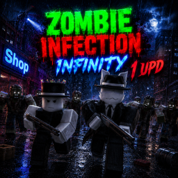Zombie Infection Infinity [Beta 1.0]