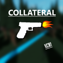 Collateral!