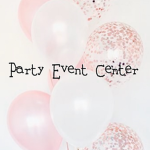 Party Event Center!