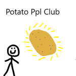Potato ppl club
