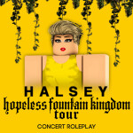 [CLOSED/OLD] Hopeless Fountain Kingdom Tour