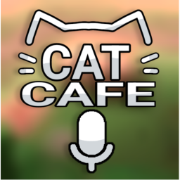 Cat Cafe🔊