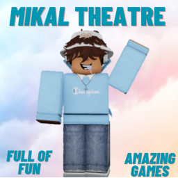 Mikal Theatre