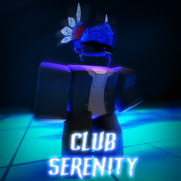 NEW | Club Serenity
