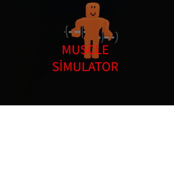 MUSCLE SİMULATOR