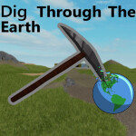 ⛏️Dig Through The Earth!