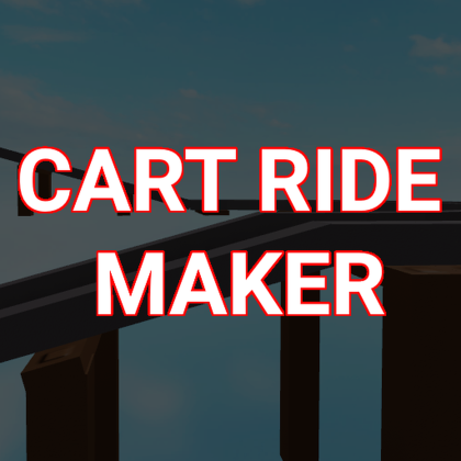 Cart Ride Maker