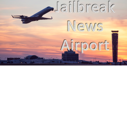 Jailbreak News Airport