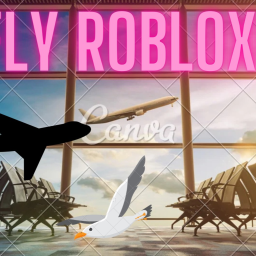 FLY Robloxia