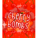 Cherrybombs