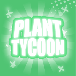 Plant Tycoon 🍃