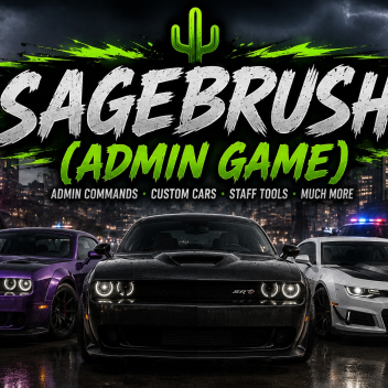 Sagebrush (Admin Game)