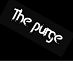 The purge >:)