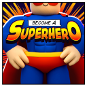 [UPD]Become Superhero
