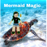 Mermaid magic