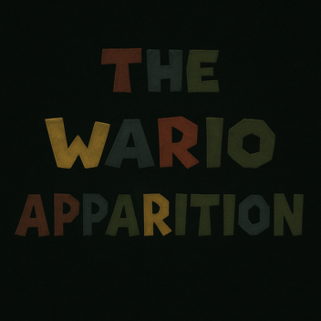 The Wario Apparition (UPDATE 1.0)