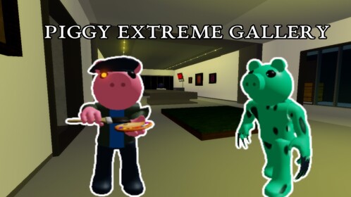 Piggy Extreme Gallery