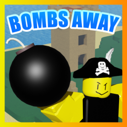 Bombs Away! [WIP]