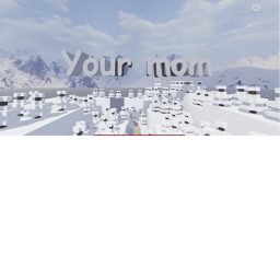 Your Mom Survive