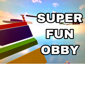SUPER FUN OBBY 