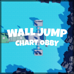Wall Jump Chart obby! ⭐NEW⭐