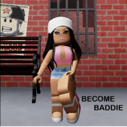 Become Baddie