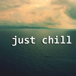 Just_Chill.