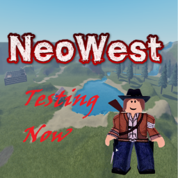 Neo West (Testing)