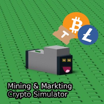 Mining & Marketing Crypto Simulator